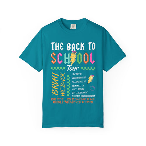 Back to School Tour T-Shirt — Funny Teacher Shirt with “Bruh We Back” Design