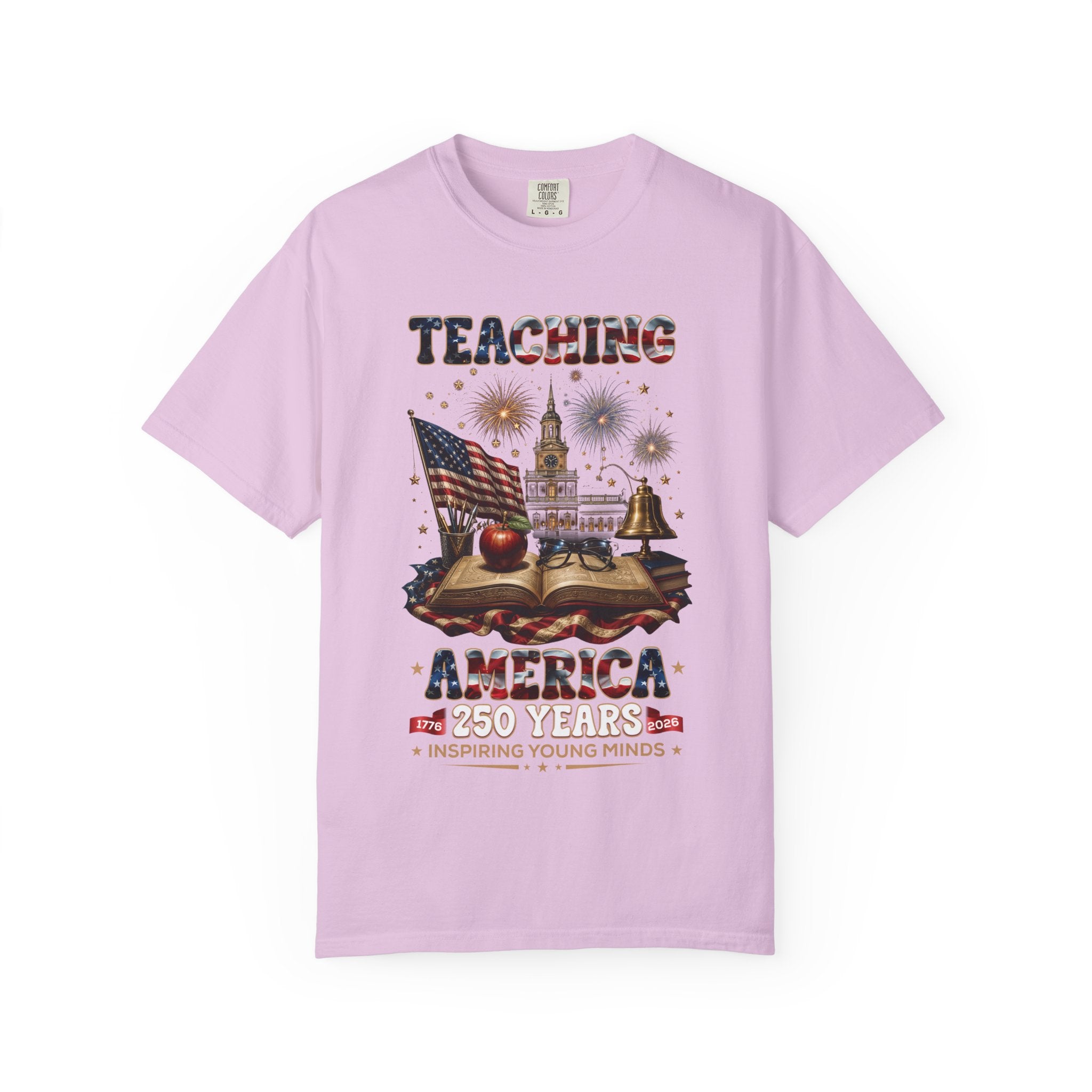 Teaching America 250 Years T-Shirt — Patriotic Teacher Tee (Inspiring Young Minds)