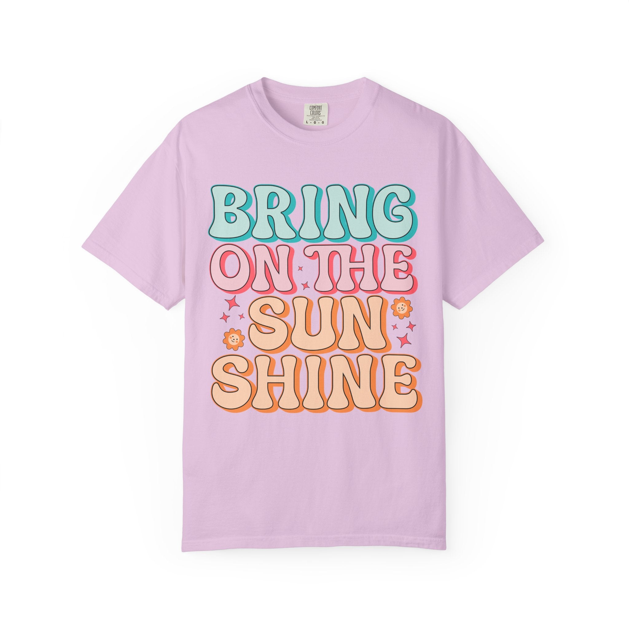Bring On The Sunshine T-Shirt