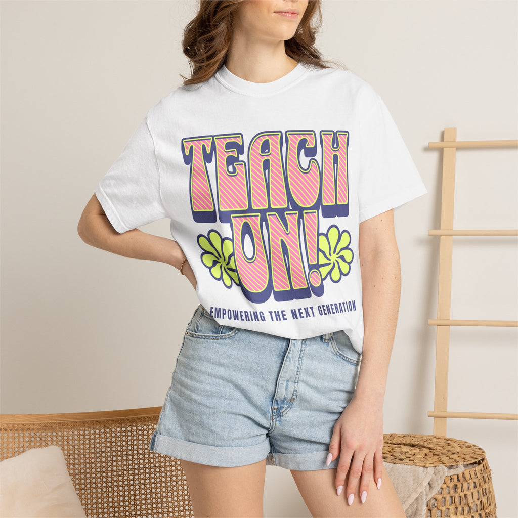 Teach On! Retro Teacher T-Shirt — Empowering the Next Generation Tee