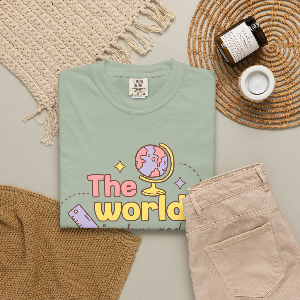 Educational Quote T-Shirt — "The World Is Changed by the Lessons We Learn"
