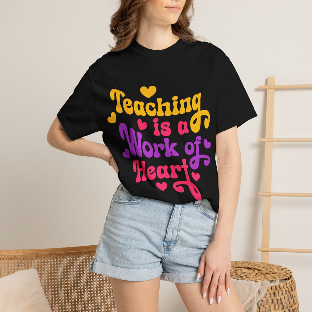 Teacher T-Shirt — "Teaching Is a Work of Heart" Retro Heart Graphic