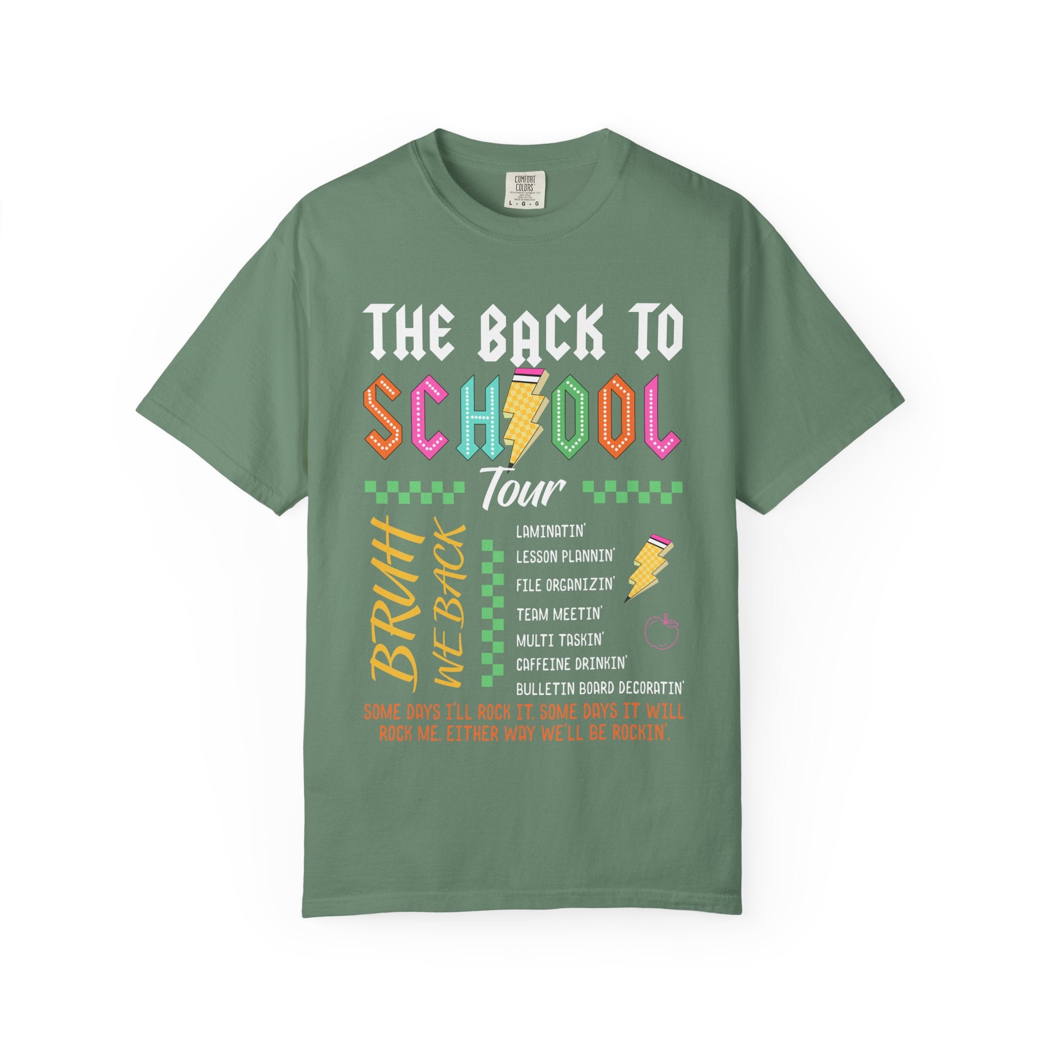Back to School Tour T-Shirt — Funny Teacher Shirt with “Bruh We Back” Design