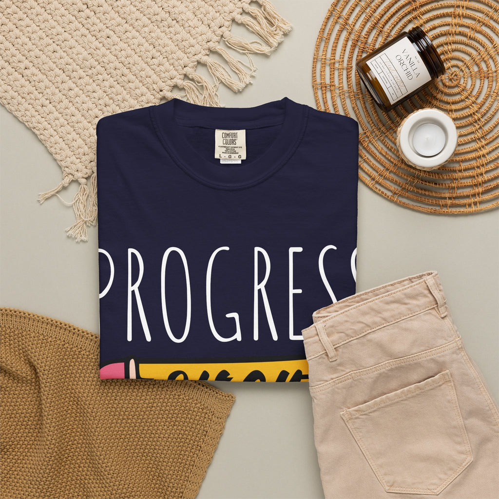Progress Over Perfection T-Shirt – Motivational Teacher Pencil Design