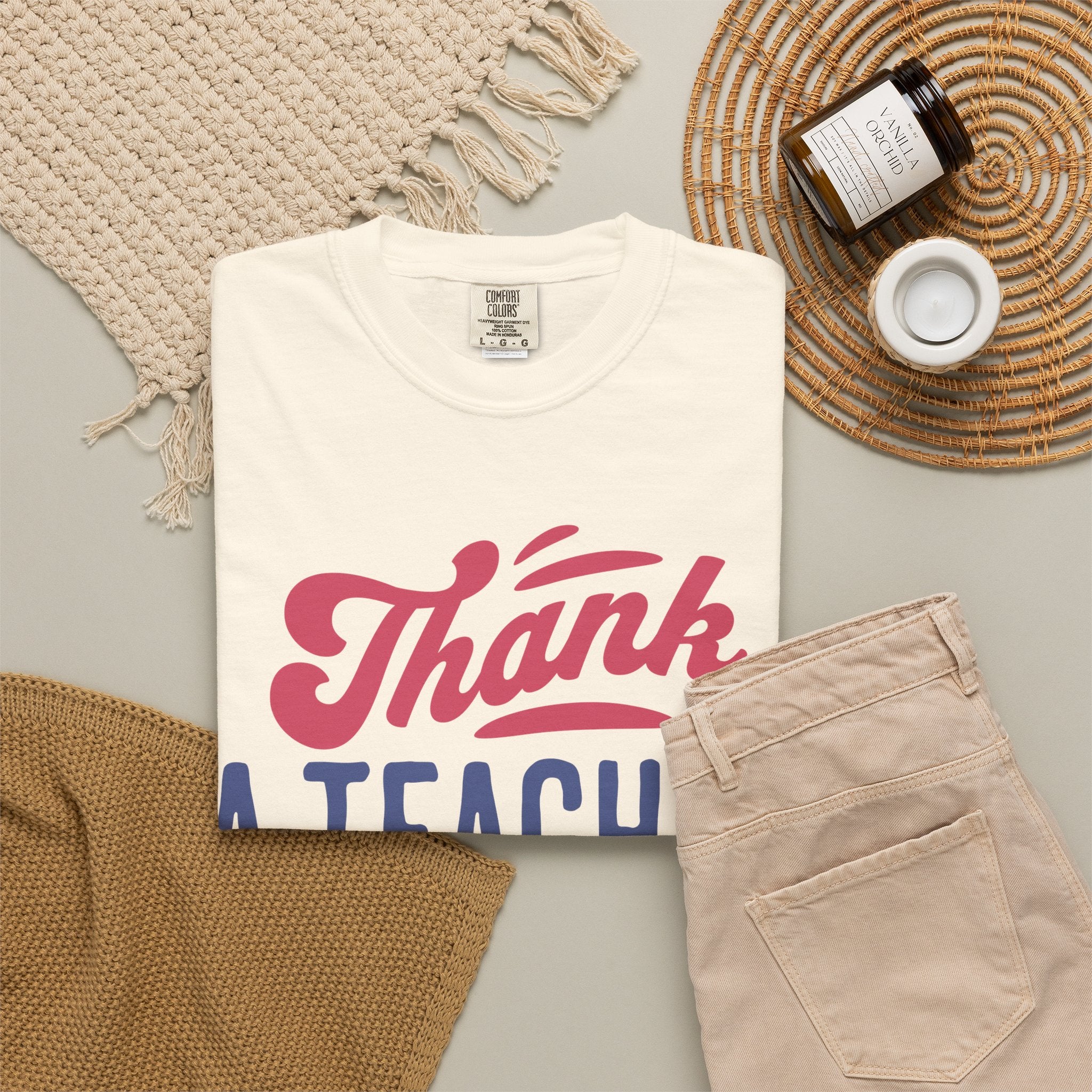 Thank a Teacher Today T-Shirt — Teacher Appreciation Gift