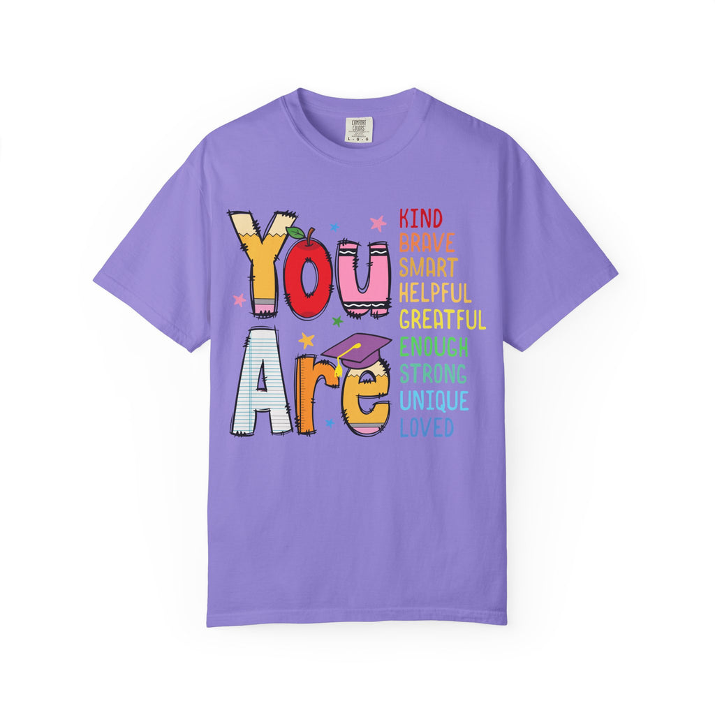 You Are Inspirational Graphic Tee — Kind, Brave, Smart Positive Message T-Shirt
