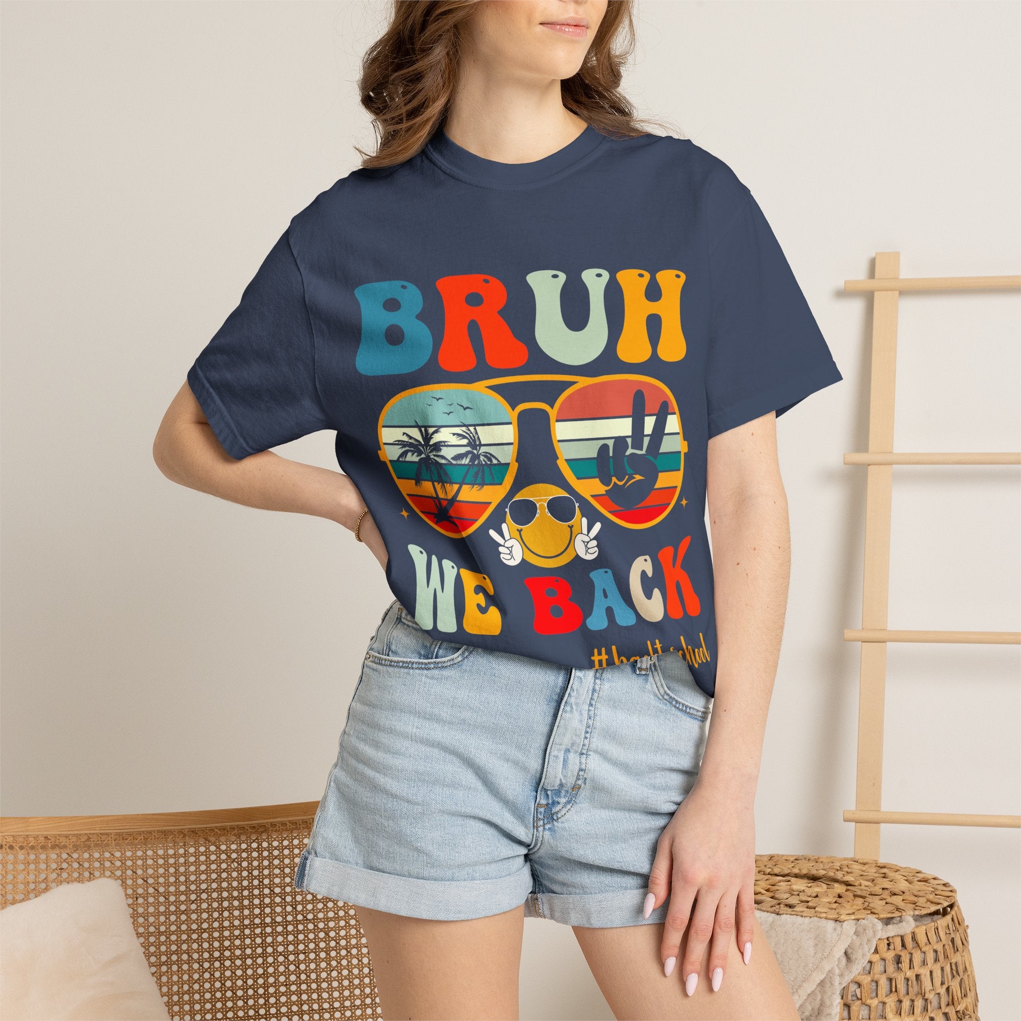 Bruh We Back T-Shirt — Retro Sunglasses Back to School Tee