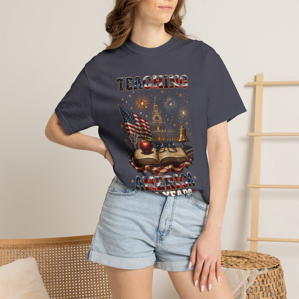 Teaching America 250 Years T-Shirt — Patriotic Teacher Tee (Inspiring Young Minds)