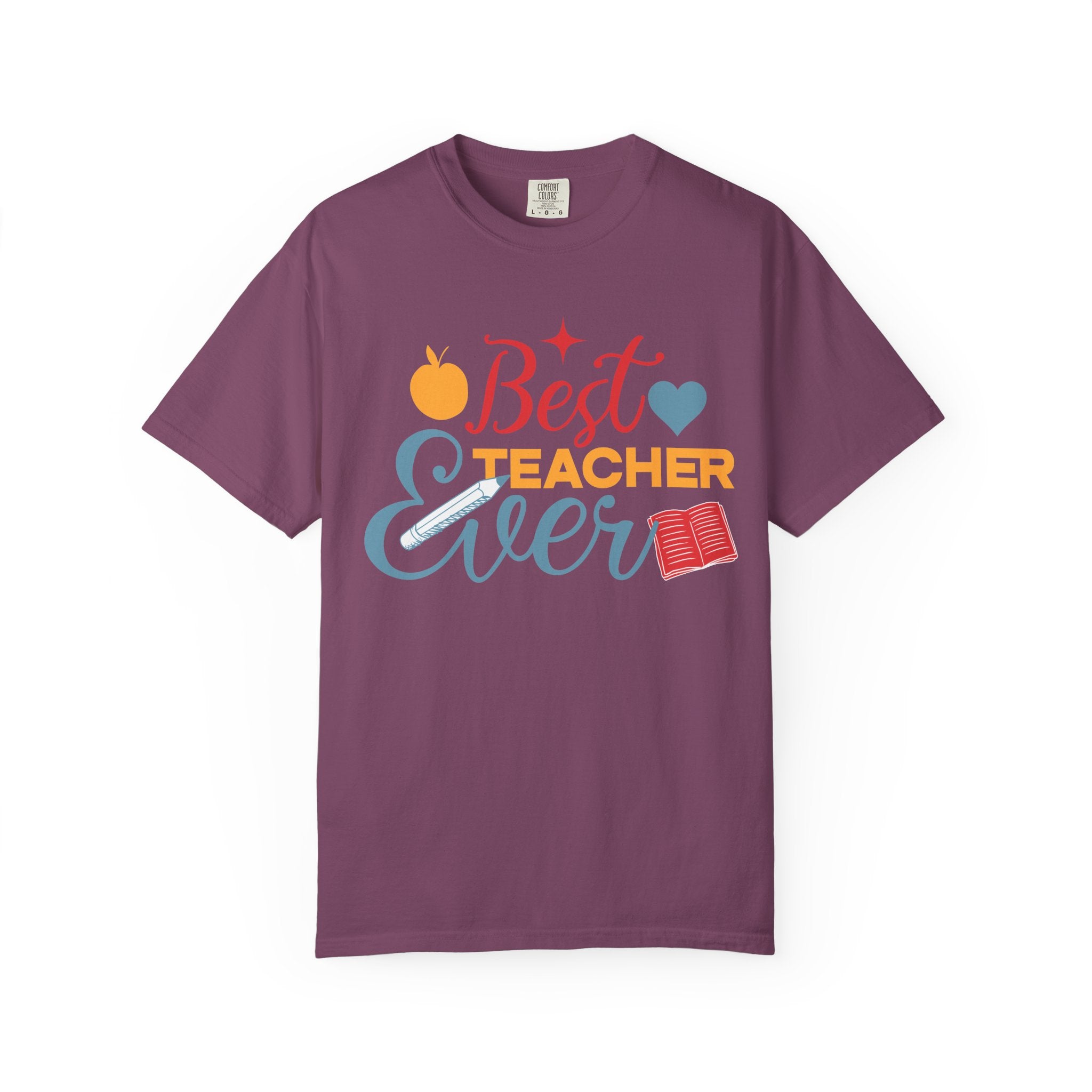 Best Teacher Ever T-Shirt — Colorful Appreciation Tee for Teachers