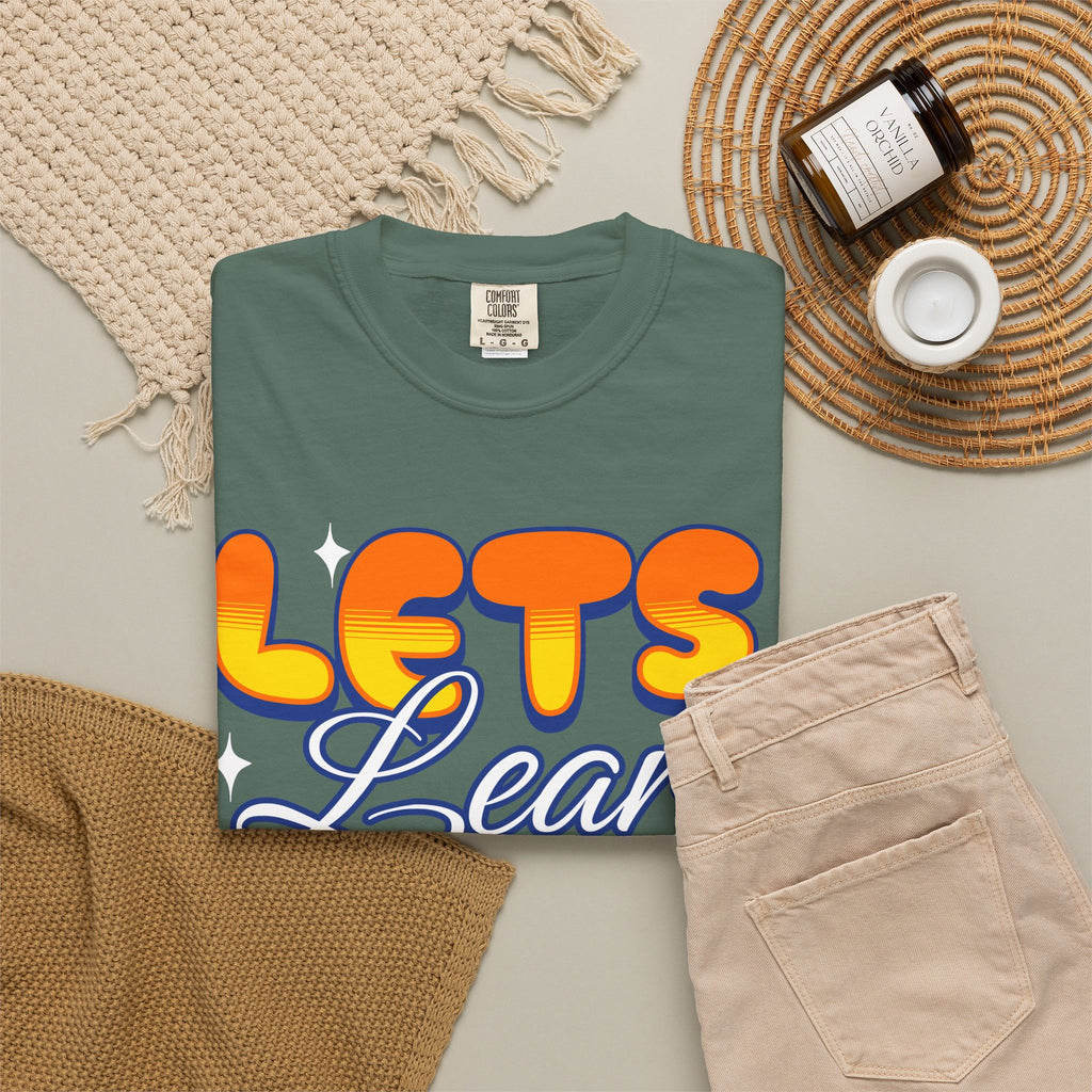 Let's Learn Today T-Shirt — Retro Teacher & Student Back-to-School Tee