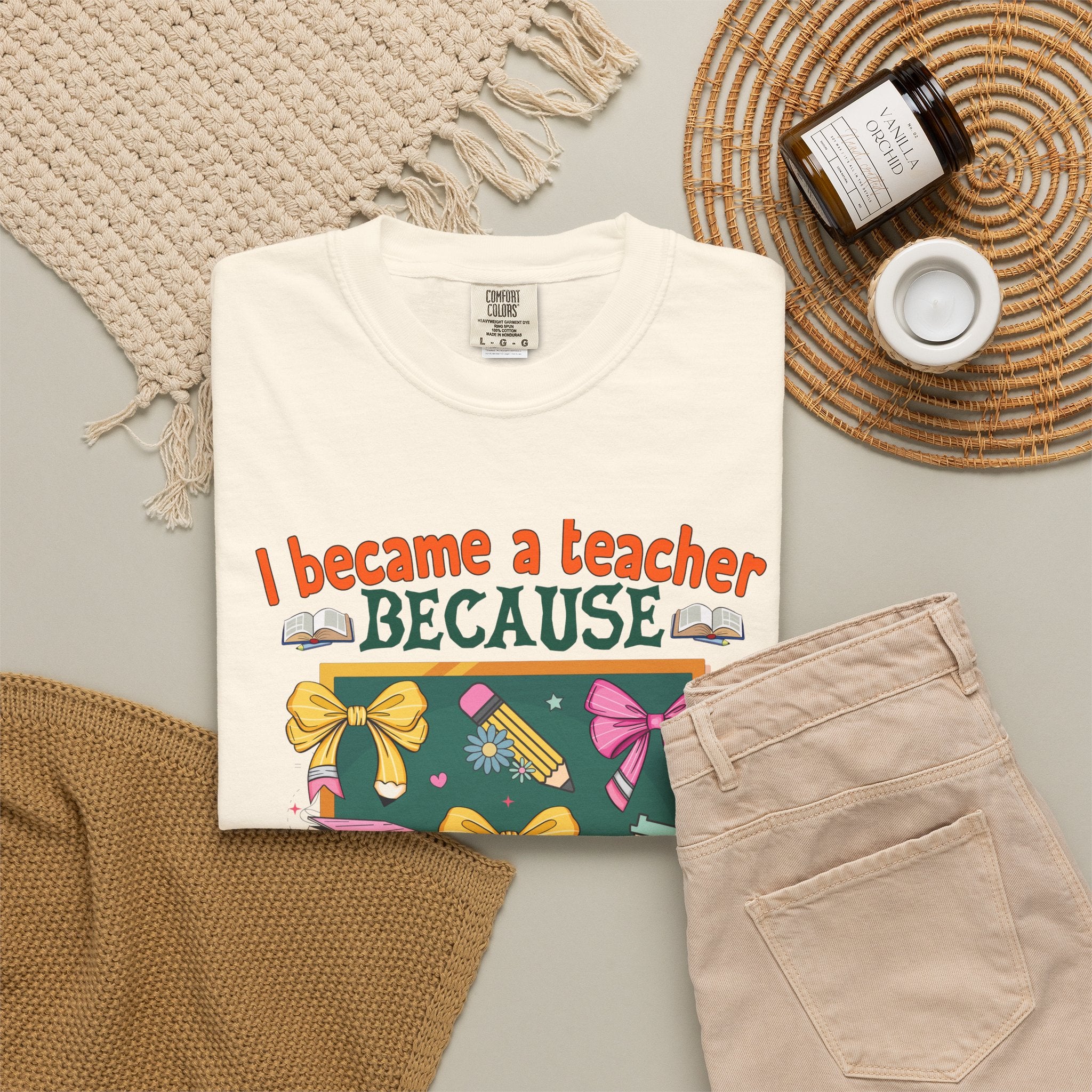 Teacher Appreciation T‑Shirt — "I Became a Teacher Because Your Life Is Worth My Time"
