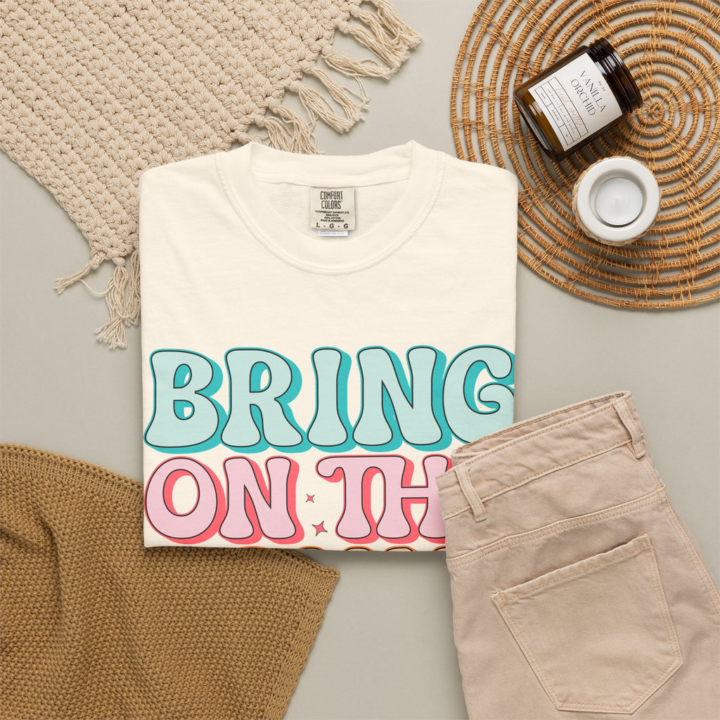 Bring On The Sunshine T-Shirt