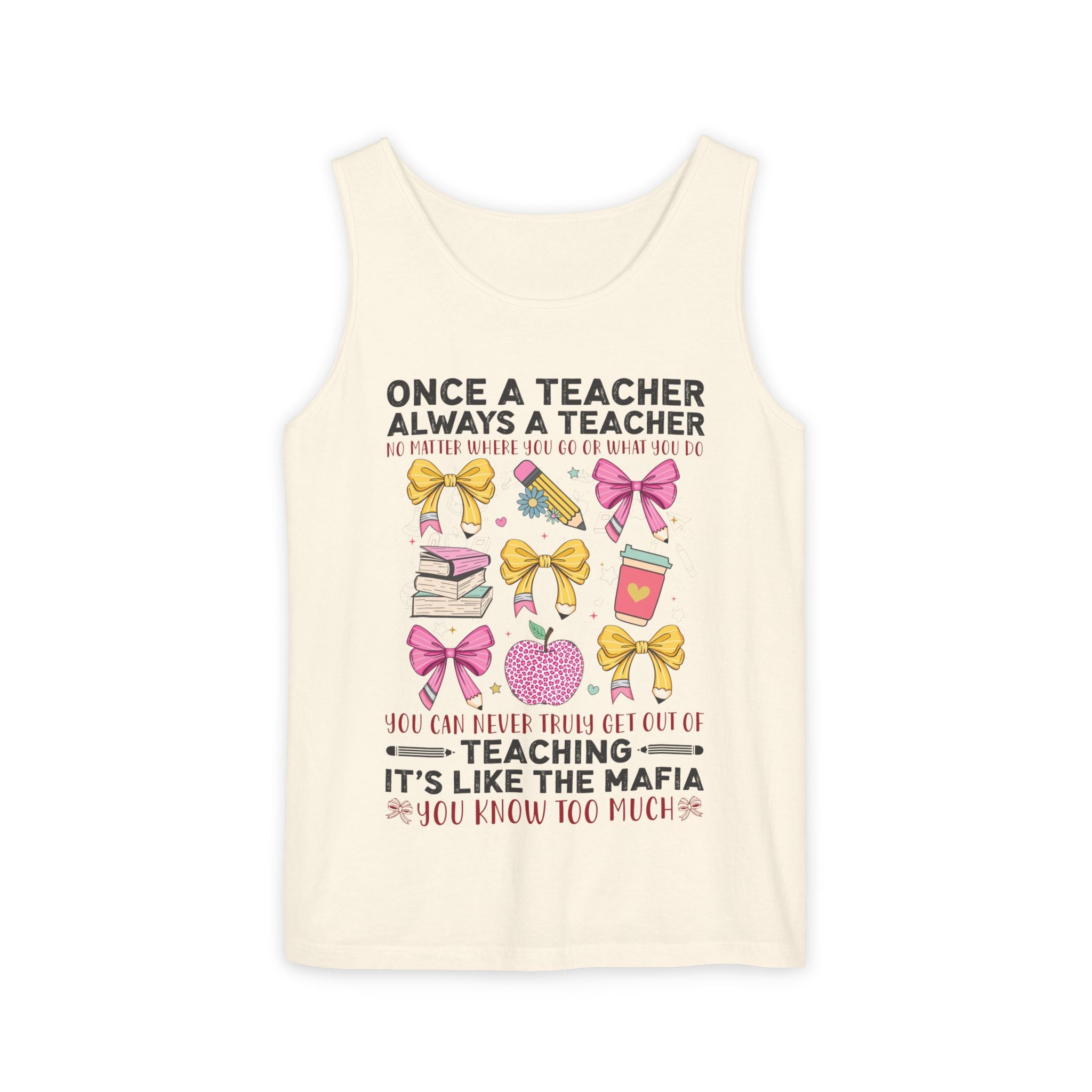 Teacher Premium Tank Top — "Once a Teacher Always a Teacher" Cute Gifts