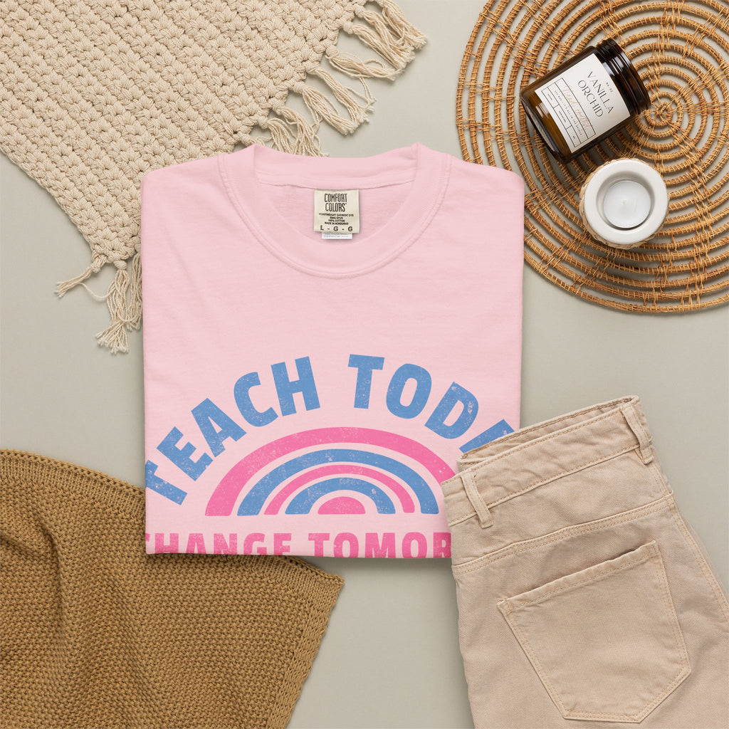 Teach Today Change Tomorrow T-Shirt — Empowering Teacher Gift