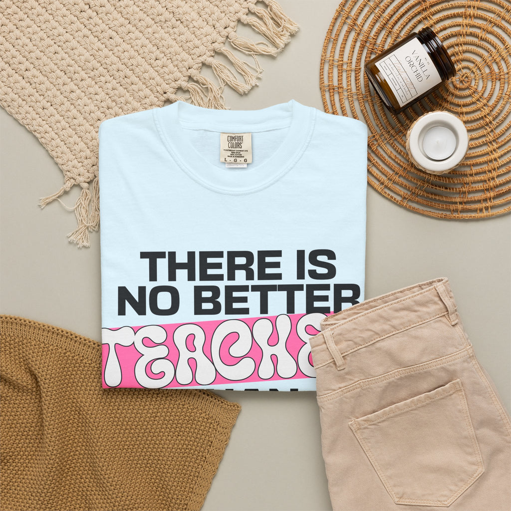 Teacher Failure Motivational T-Shirt — "There Is No Better Teacher Than Failure"