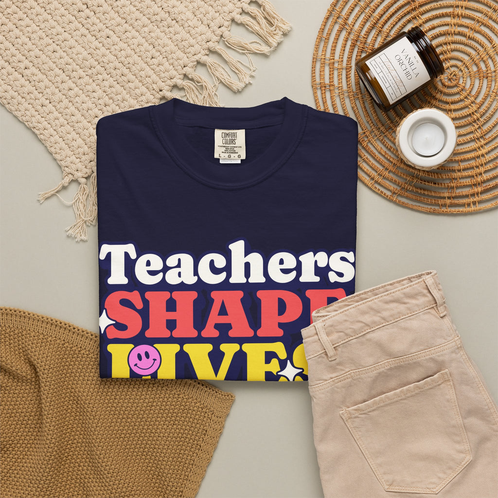 Teachers Shape Lives Forever T-Shirt — Retro Cute Teacher Appreciation Tee