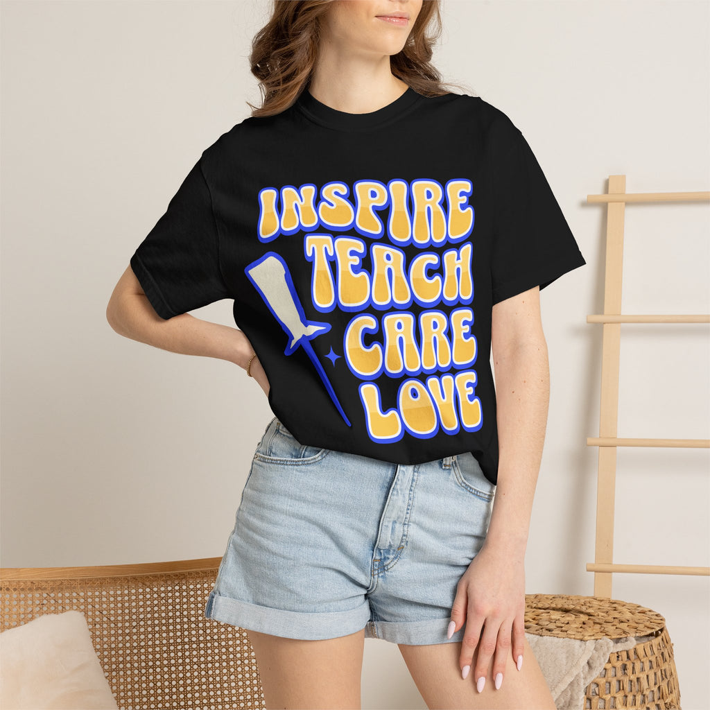 Inspire Teach Care Love T-Shirt — Retro Teacher Appreciation Tee