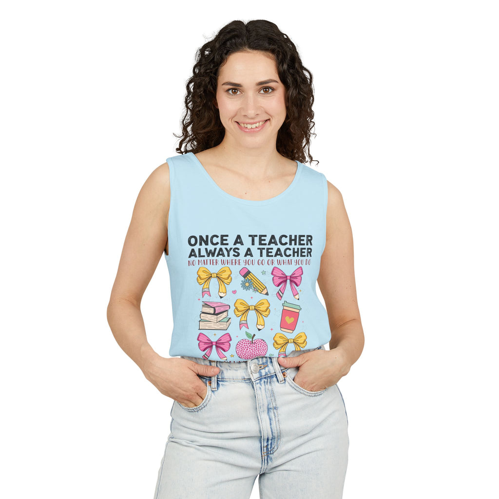 Teacher Premium Tank Top — "Once a Teacher Always a Teacher" Cute Gifts