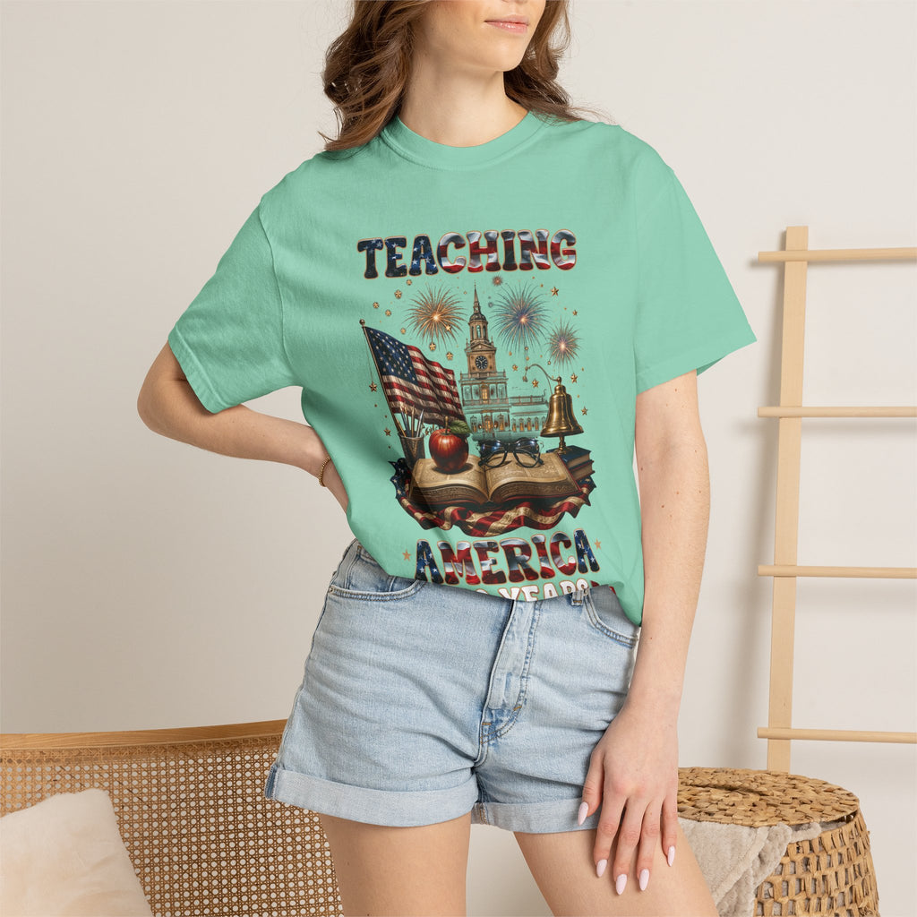 Teaching America 250 Years T-Shirt — Patriotic Teacher Tee (Inspiring Young Minds)
