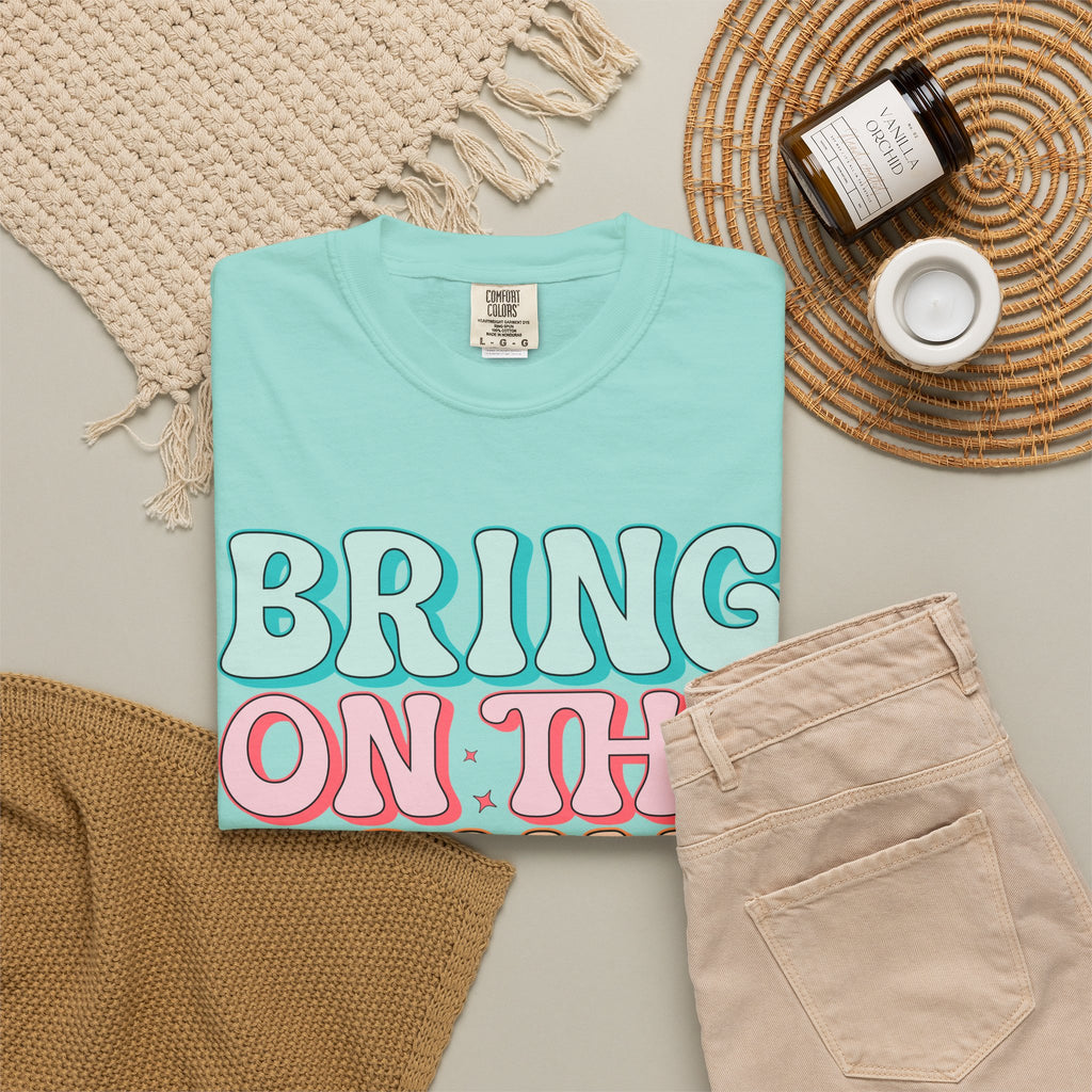 Bring On The Sunshine T-Shirt