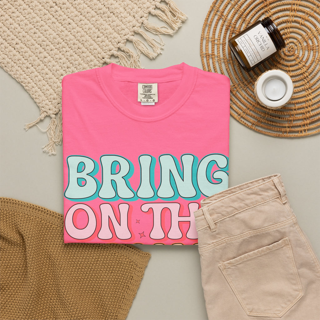 Bring On The Sunshine T-Shirt