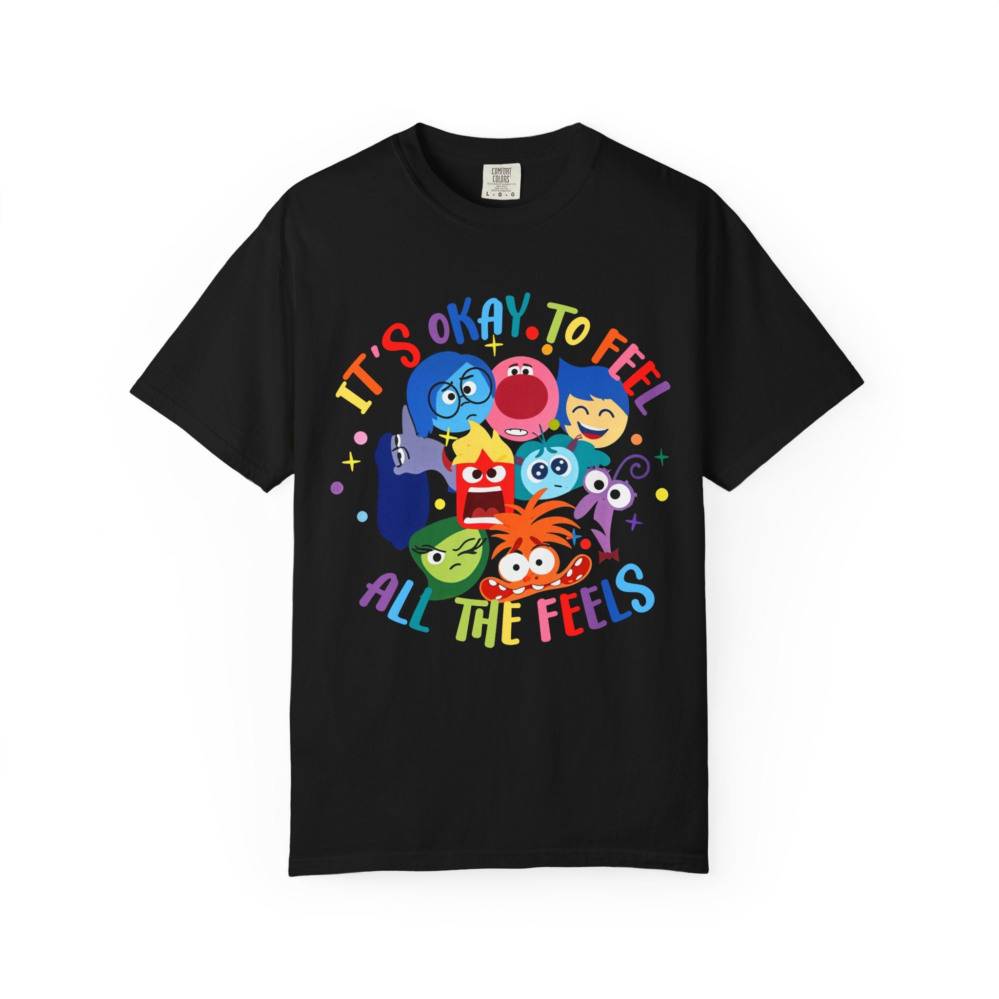 It’s Okay To Feel "All The Feels" T-Shirt