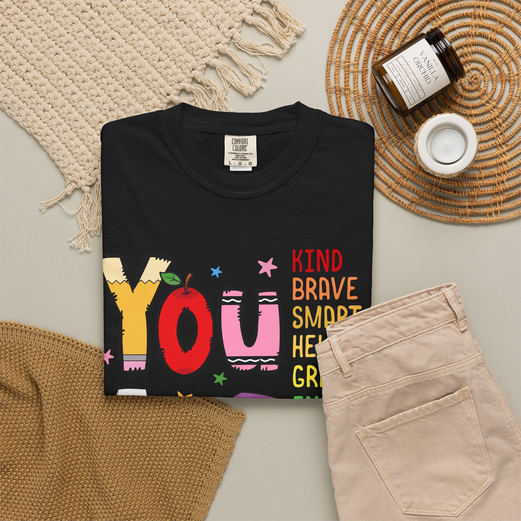 You Are Inspirational Graphic Tee — Kind, Brave, Smart Positive Message T-Shirt