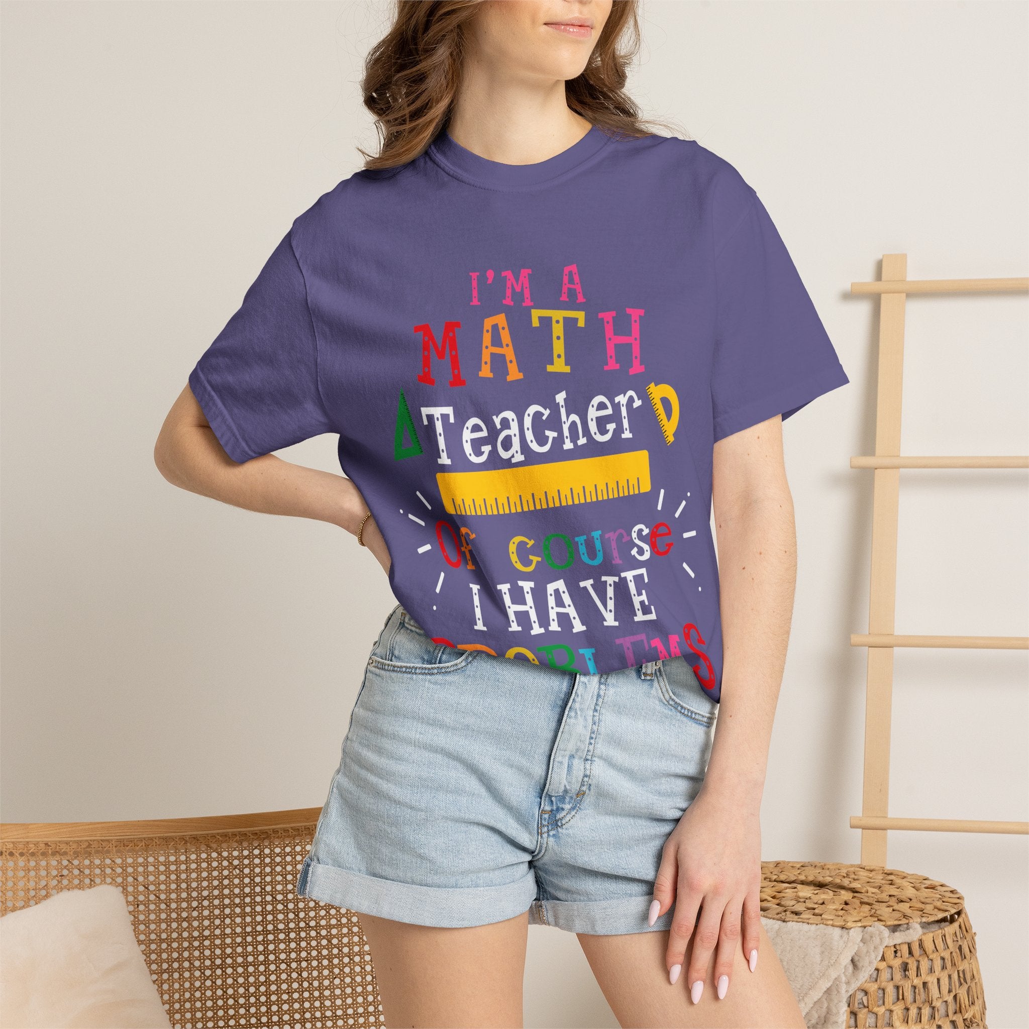 Math Problems T-Shirt — "I’m a Math, Of Course Problems" Funny Teacher/Student Tee