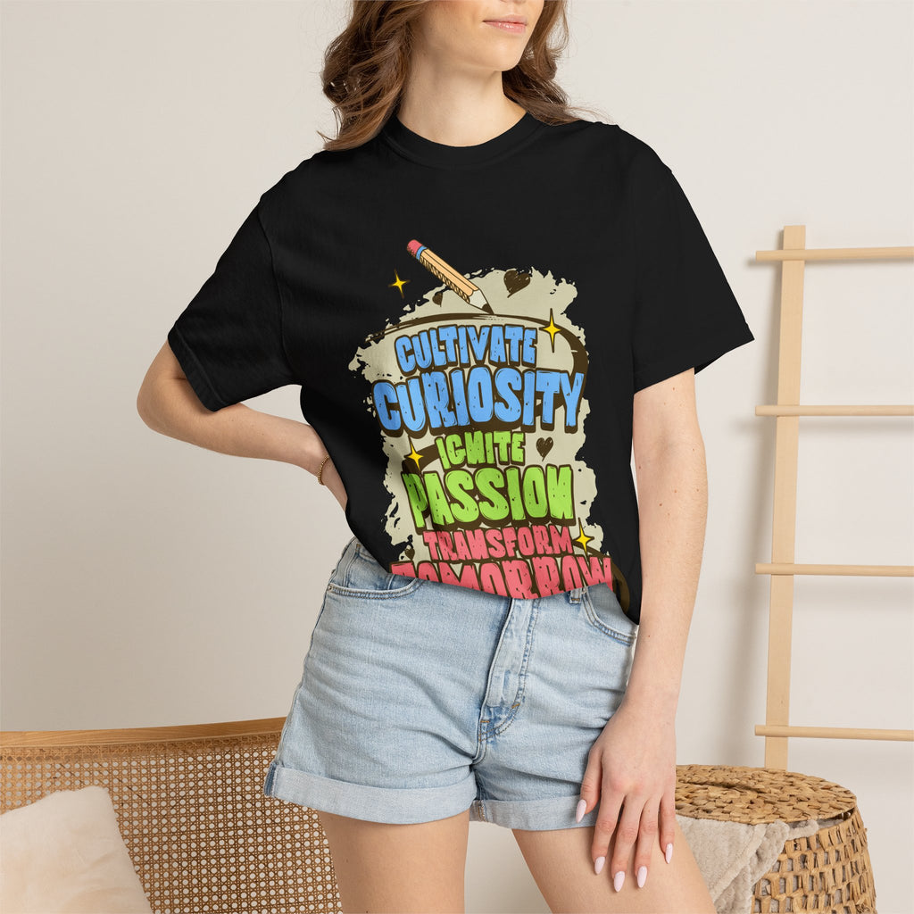 Cultivate Curiosity Ignite Passion Transform Tomorrow T-Shirt