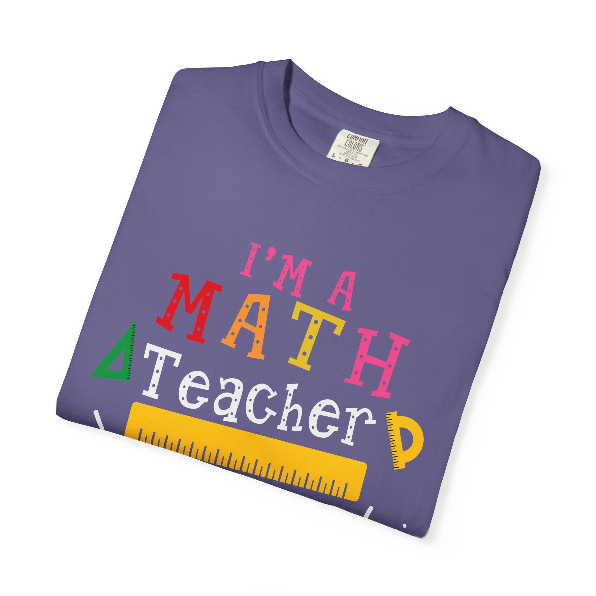 Math Problems T-Shirt — "I’m a Math, Of Course Problems" Funny Teacher/Student Tee
