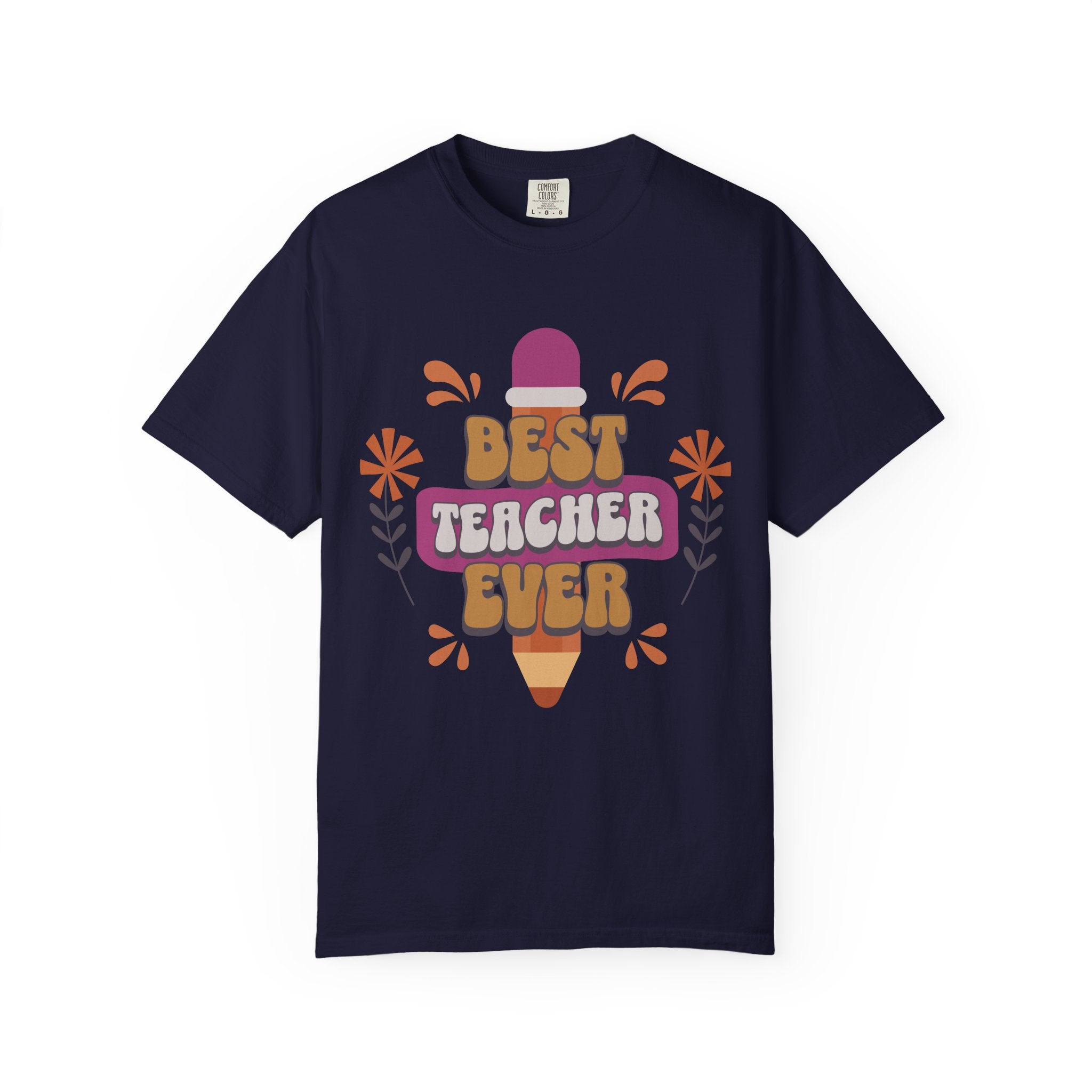 Best Teacher Ever T-Shirt — Retro Pencil Gift for Teachers
